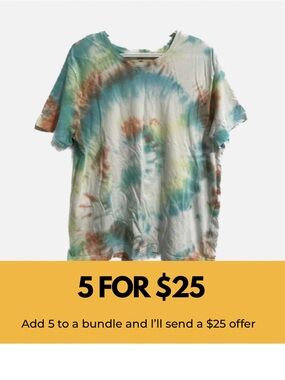 Earth tones tie dye tee.
CLEARANCE 5 for $25